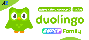 CodeTutHub - Duolingo Super Family - Học Ngoại Ngữ Cùng Nhau, Vui Hơn Mỗi Ngày