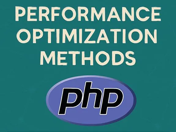 Các phương pháp tối ưu hiệu suất khi làm việc với PHP - Code Tut Hub