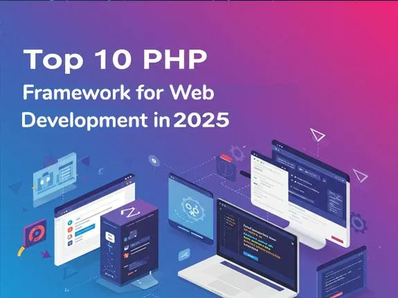 10 Framework PHP tốt nhất cho phát triển web năm 2025 - Code Tut Hub
